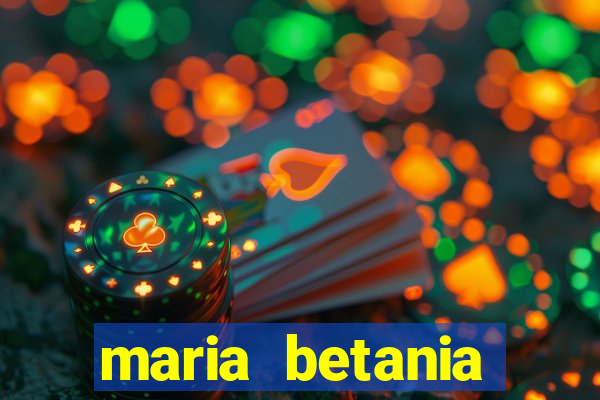 maria betania soares torres